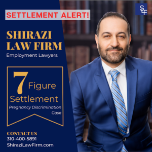 Shirazi Law Firm Strengthens Employee Advocacy as Workplace Discrimination Claims Rise in Los Angeles